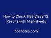 How to Check NEB Class 12 Results with Marksheets How to Check NEB Class 12 Results with Marksheets