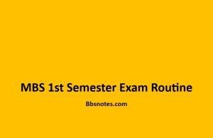 MBS 1st Semester Exam Routine MBS 1st Semester Exam Routine