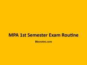 MPA 1st Semester Exam Routine MPA 1st Semester Exam Routine