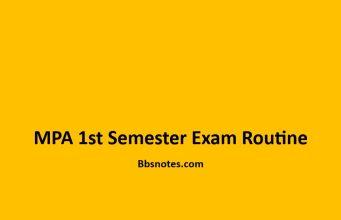 MPA 1st Semester Exam Routine MPA 1st Semester Exam Routine