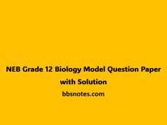 NEB Grade 12 Biology Model Question Paper with Solution NEB Grade 12 Biology Model Question Paper with Solution