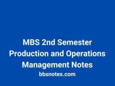 MBS 2nd Semester Production and Operations Management Notes MBS 2nd Semester Production and Operations Management Notes