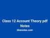 Class 12 Account Theory pdf Notes Class 12 Account Theory pdf Notes