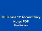 NEB Class 12 Accountancy Notes PDF NEB Class 12 Accountancy Notes PDF
