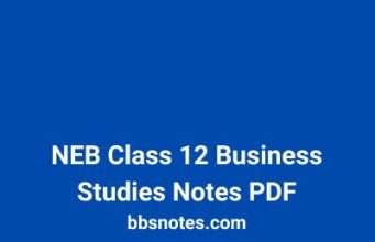 NEB Class 12 Business Studies Notes PDF NEB Class 12 Business Studies Notes PDF