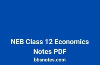 NEB Class 12 Economics Notes PDF NEB Class 12 Economics Notes PDF