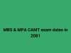 MBS & MPA CAMT exam dates in 2081 MBS & MPA CAMT exam dates in 2081