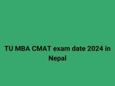TU MBA CMAT exam date 2024 in Nepal TU MBA CMAT exam date 2024 in Nepal