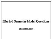 BBA 3rd Semester Model Questions PDF BBA 3rd Semester Model Questions PDF