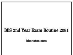 BBS 2nd Year Exam Routine 2081 BBS 2nd Year Exam Routine 2081