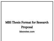 MBS Thesis Format for Research Proposal MBS Thesis Format for Research Proposal