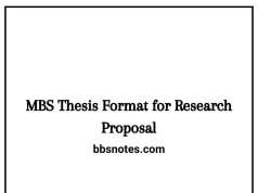 MBS Thesis Format for Research Proposal MBS Thesis Format for Research Proposal