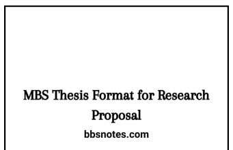 MBS Thesis Format for Research Proposal MBS Thesis Format for Research Proposal