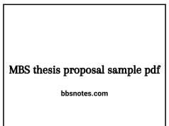 MBS thesis proposal sample pdf MBS thesis proposal sample pdf