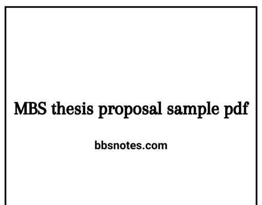 MBS thesis proposal sample pdf MBS thesis proposal sample pdf