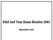 TU B.Ed 2nd Year Exam Routine 2081 TU B.Ed 2nd Year Exam Routine 2081