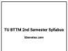TU BTTM 2nd Semester Syllabus PDF TU BTTM 2nd Semester Syllabus PDF