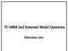 TU MBM 2nd Semester Model Questions PDF TU MBM 2nd Semester Model Questions PDF