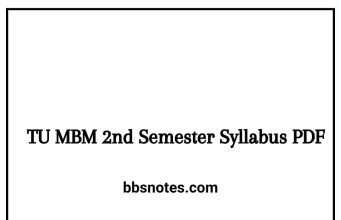 TU MBM 2nd Semester Syllabus PDF TU MBM 2nd Semester Syllabus PDF