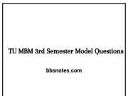TU MBM 3rd Semester Model Questions PDF TU MBM 3rd Semester Model Questions PDF