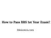 How to Pass BBS 1st Year Exam How to Pass BBS 1st Year Exam