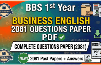 BBS 1st Year Business English 2081 Questions Paper PDF BBS 1st Year Business English 2081 Questions Paper PDF