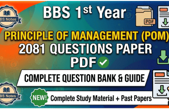 BBS 1st Year Principle of Management (POM) 2081 Questions Paper PDF BBS 1st Year Principle of Management (POM) 2081 Questions Paper PDF