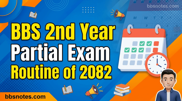 BBS 2nd Year Partail Exam Routine of 2082