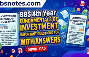 BBS 4th Year Fundamentals of Investment Important Questions PDF BBS 4th Year Fundamentals of Investment Important Questions PDF