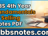 BBS 4th Year Fundamentals of Selling Notes PDF BBS 4th Year Fundamentals of Selling Notes PDF