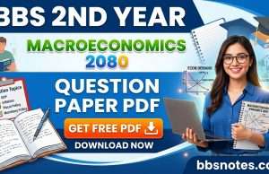 BBS 2nd Year Macroeconomics 2080 Question Paper PDF BBS 2nd Year Macroeconomics 2080 Question Paper PDF
