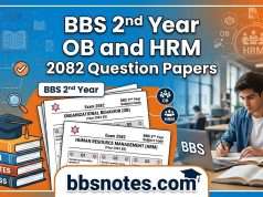 BBS 2nd Year OB and HRM 2082 Question Papers BBS 2nd Year OB and HRM 2082 Question Papers