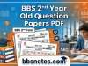 BBS 2nd Year Old Question Papers PDF BBS 2nd Year Old Question Papers PDF