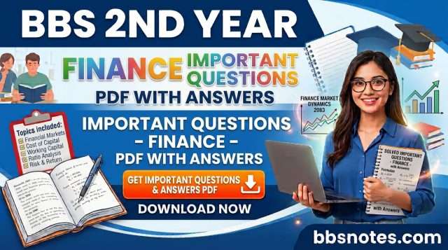 BBS 2nd Year Finance Important Questions PDF with Answers BBS 2nd Year Finance Important Questions PDF with Answers