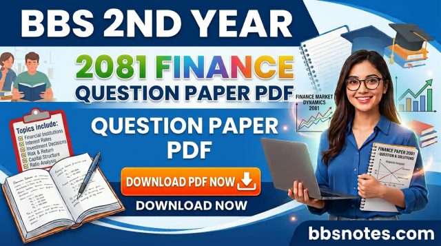 BBS 2nd Year Finance Question Paper 2081 PDF