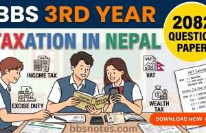 BBS 3rd Year Taxation in Nepal 2082 Question Paper PDF BBS 3rd Year Taxation in Nepal 2082 Question Paper PDF